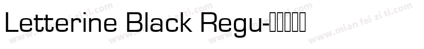 Letterine Black Regu字体转换